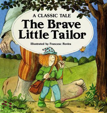  The Valiant Little Tailor - A Celebration of Humble Beginnings and Audacious Deeds!