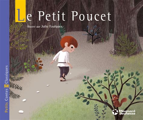  Le Petit Poucet – Uma Viagem Encantadora Através da Astúcia e Solidariedade Infantil!