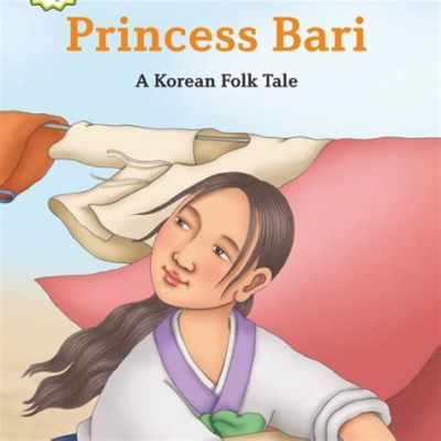  Princess Bari: A Tale of Sacrifice, Resilience, and Unconventional Heroism?